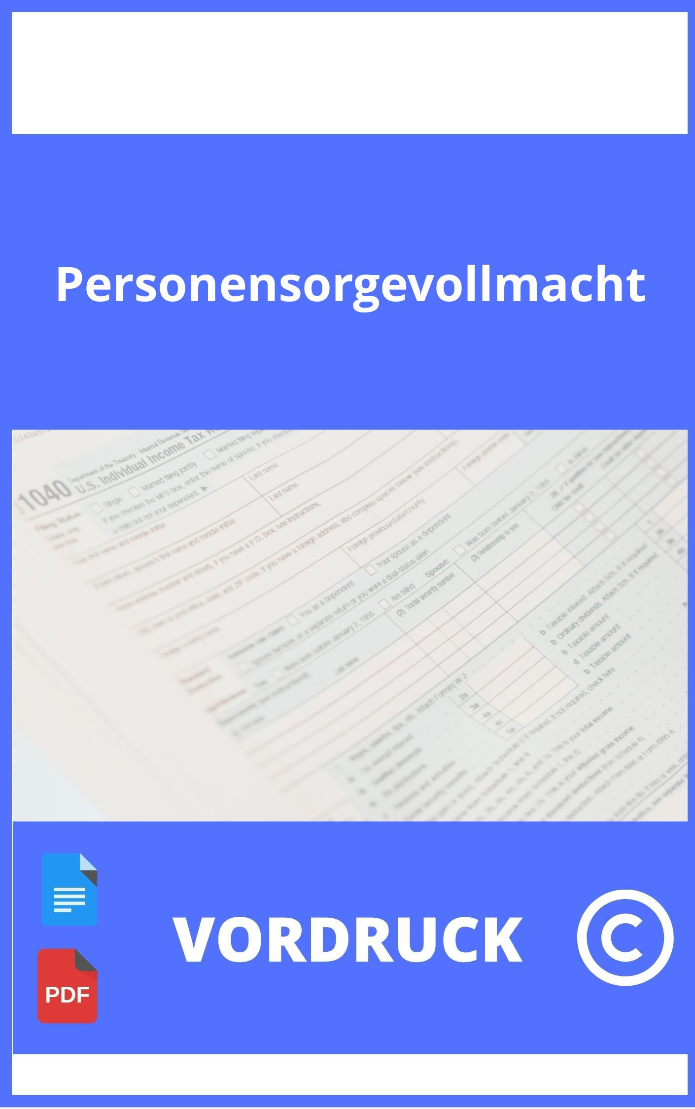 Personensorgevollmacht Vordruck