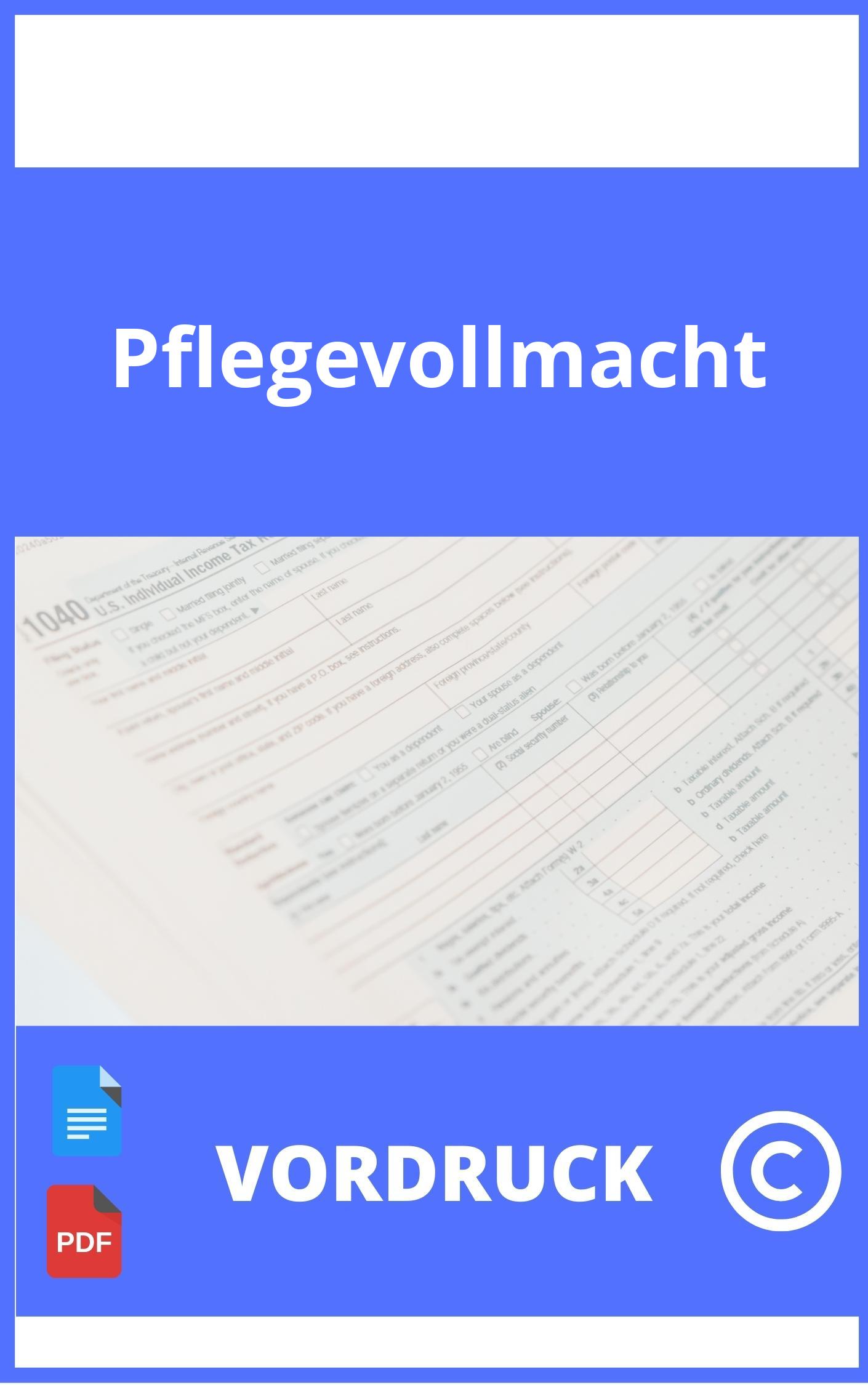 Pflegevollmacht Vordruck