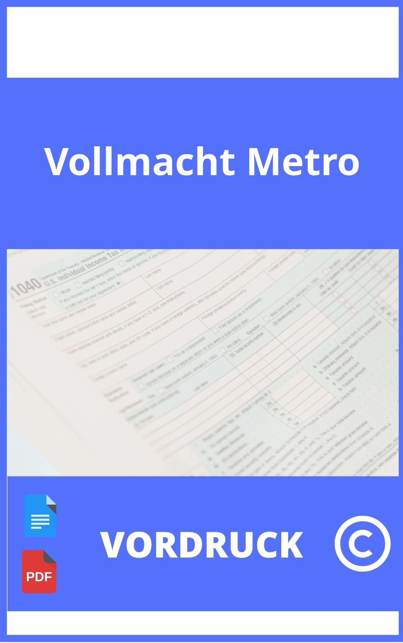 Vollmacht Metro Vordruck